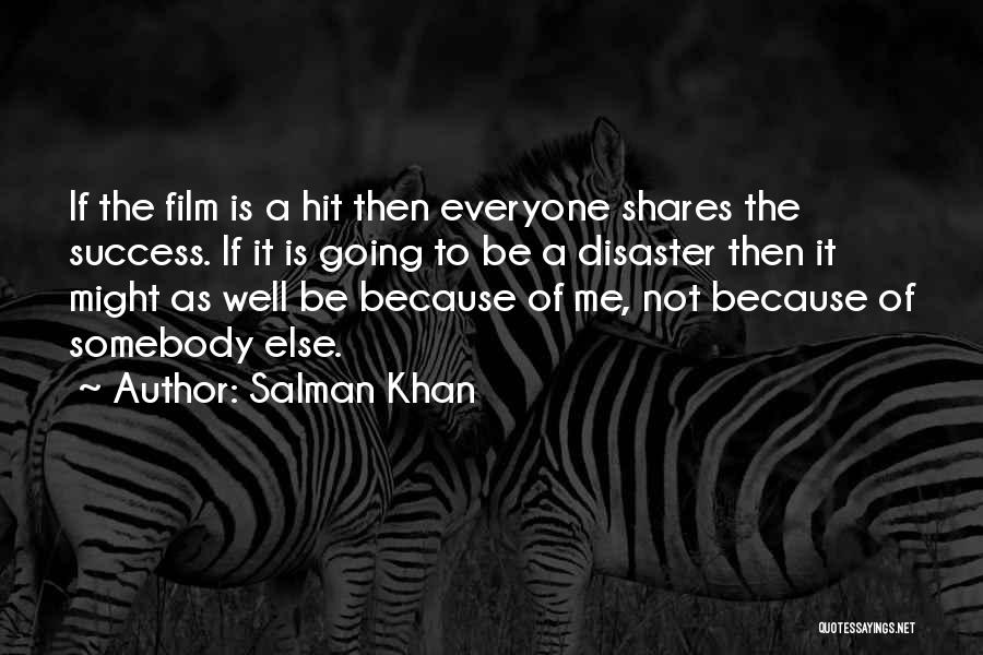 Salman Khan Quotes 1042747