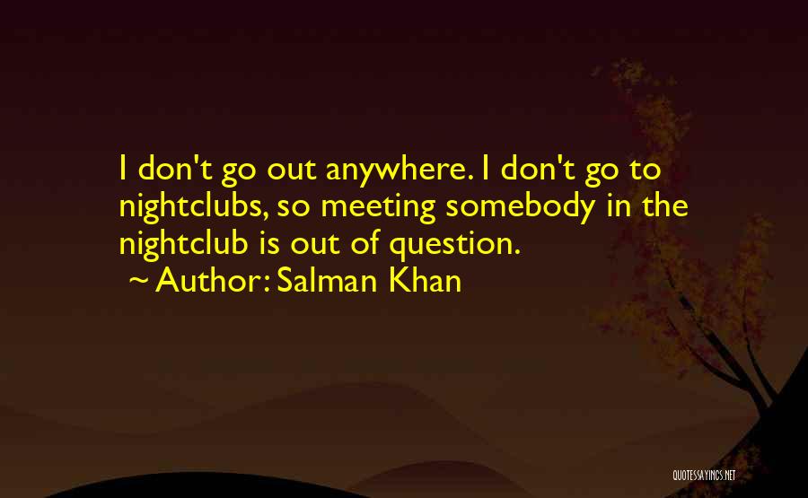 Salman Khan Quotes 1201992