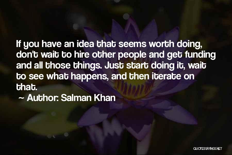 Salman Khan Quotes 1309427