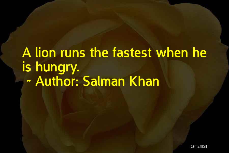 Salman Khan Quotes 1521610