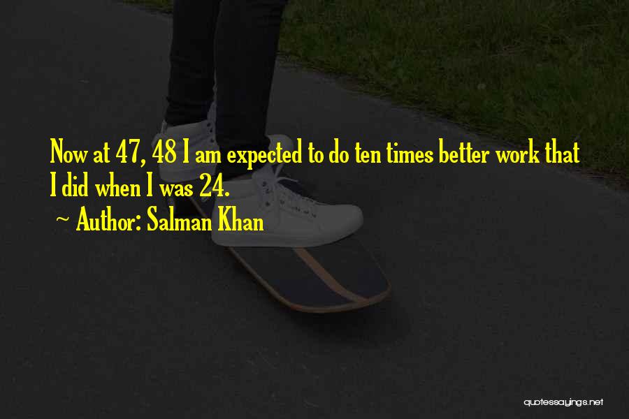 Salman Khan Quotes 1761738
