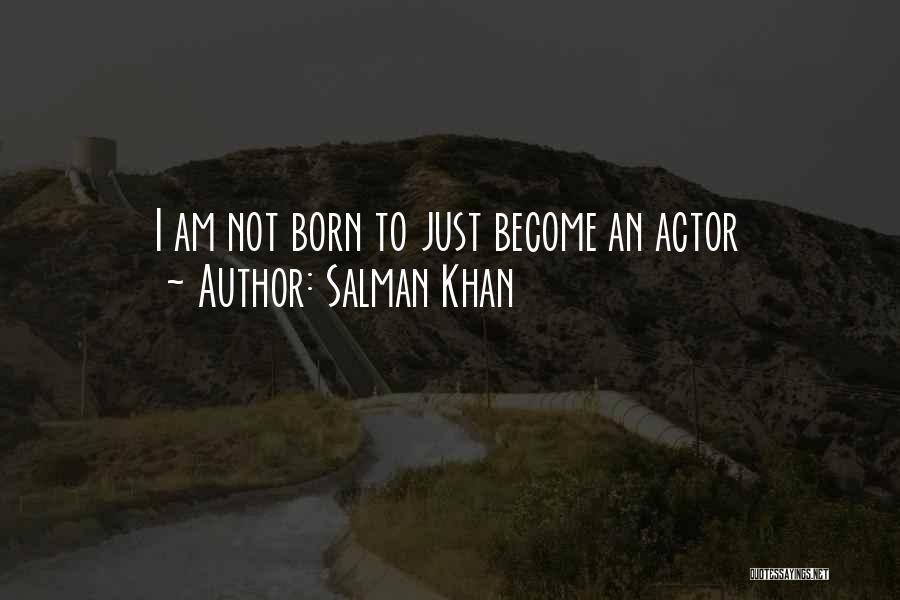 Salman Khan Quotes 678295