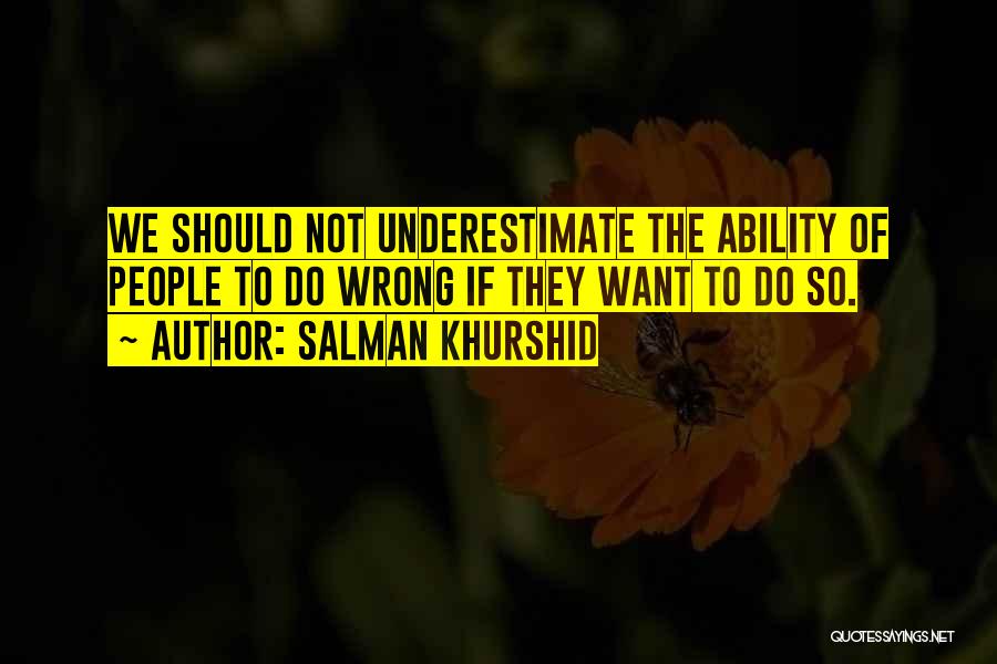 Salman Khurshid Quotes 1559469