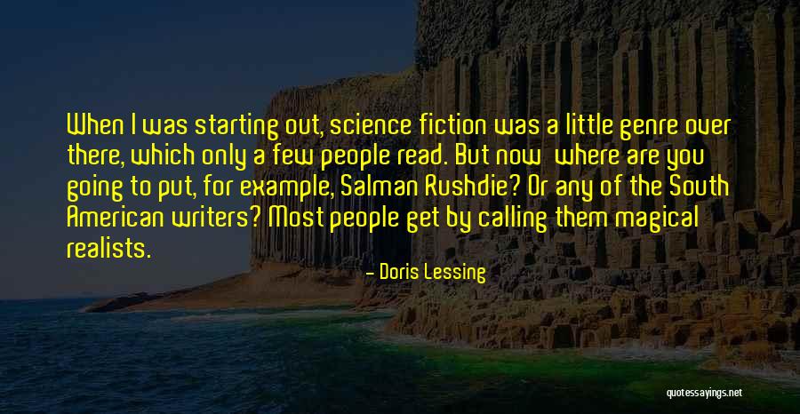 Salman Quotes By Doris Lessing