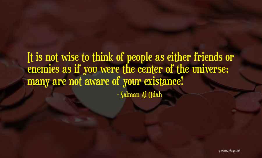 Salman Quotes By Salman Al Odah