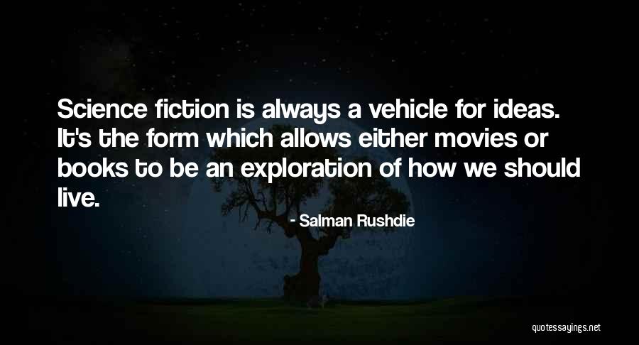 Salman Rushdie Quotes 732212