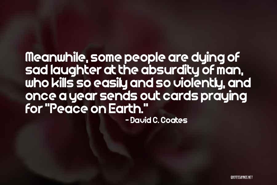 Salmans 1st Quotes By David C. Coates Salmans 1st Quotes By David C. Coates