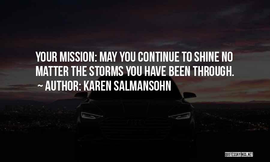 Salmansohn Quotes By Karen Salmansohn