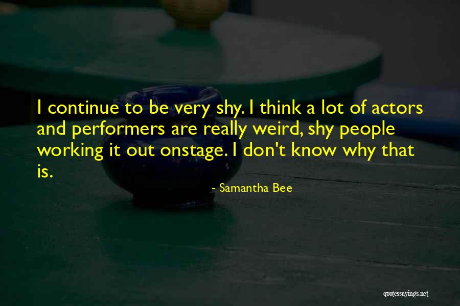 Salmir Grabic Quotes By Samantha Bee Salmir Grabic Quotes By Samantha Bee
