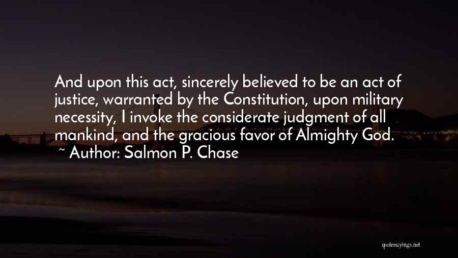 Salmon P. Chase Quotes 438812