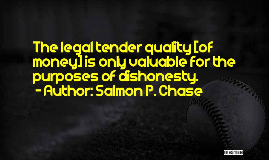 Salmon P. Chase Quotes 698679