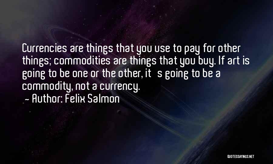 Salmon Quotes By Felix Salmon