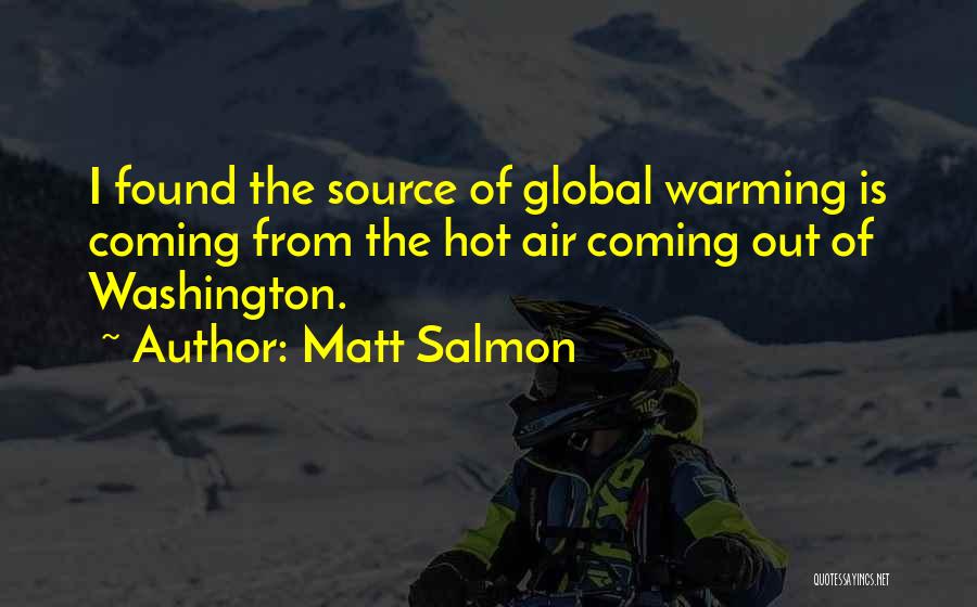 Salmon Quotes By Matt Salmon