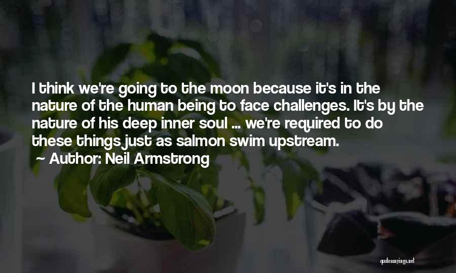 Salmon Quotes By Neil Armstrong