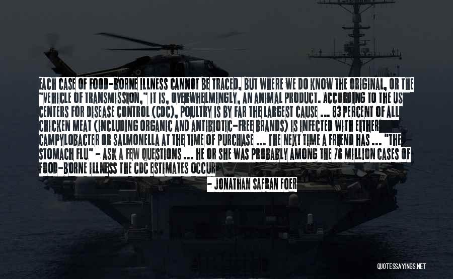 Salmonella Quotes By Jonathan Safran Foer Salmonella Quotes By Jonathan Safran Foer