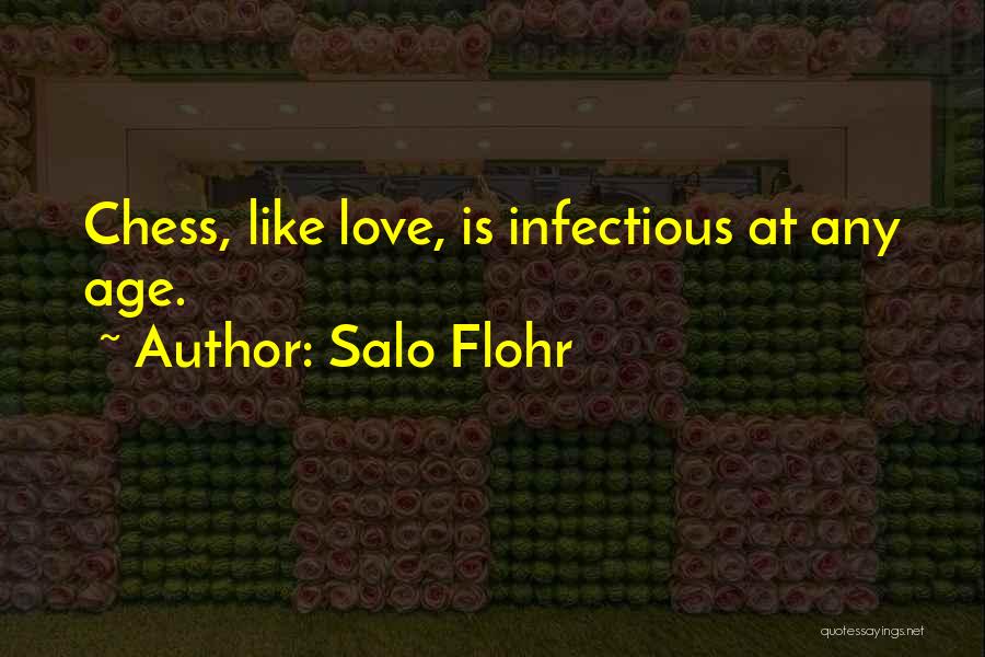 Salo Flohr Quotes 1078018