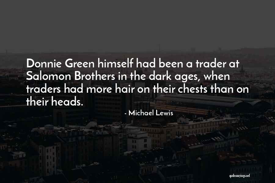 Salomon Brothers Quotes By Michael Lewis Salomon Brothers Quotes By Michael Lewis