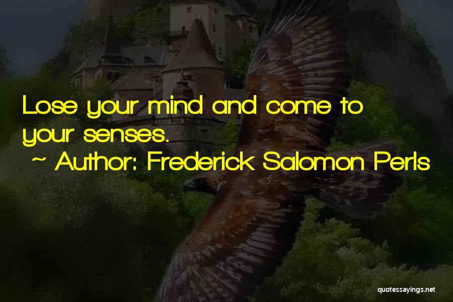 Salomon V Salomon Quotes By Frederick Salomon Perls