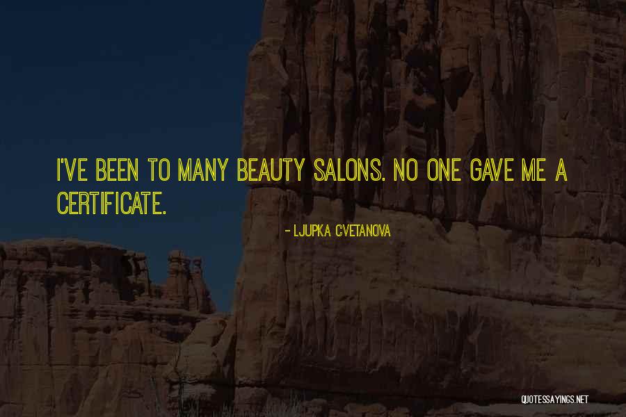 Salon Beauty Quotes By Ljupka Cvetanova