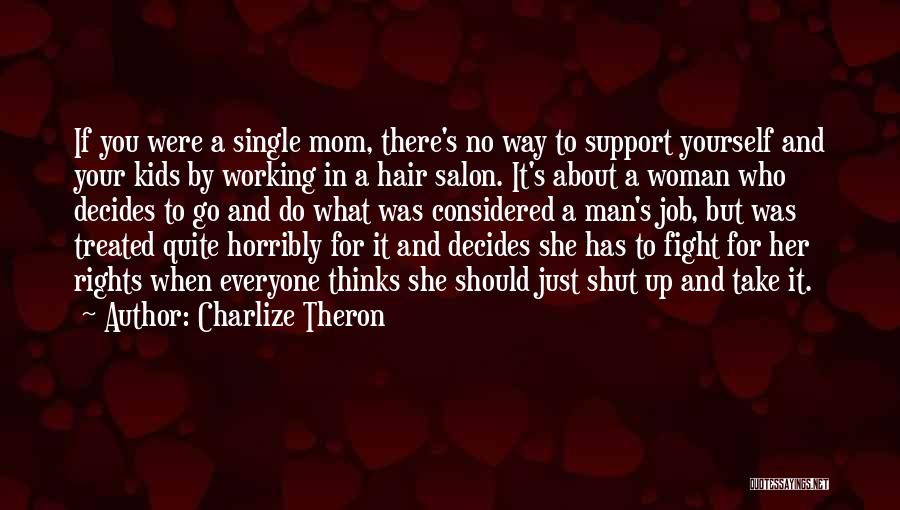 Salon Quotes By Charlize Theron