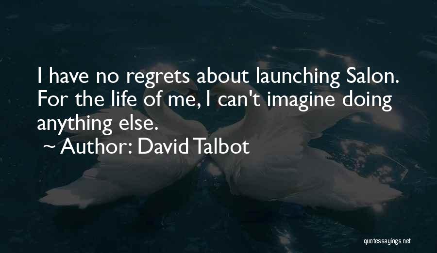 Salon Quotes By David Talbot