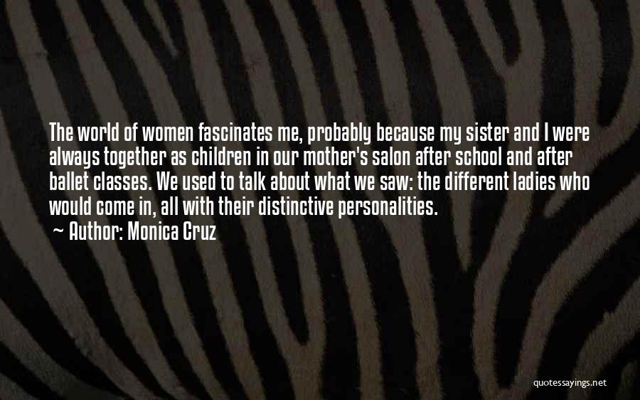 Salon Quotes By Monica Cruz