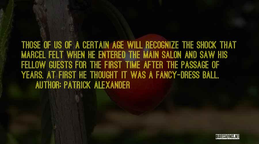 Salon Quotes By Patrick Alexander