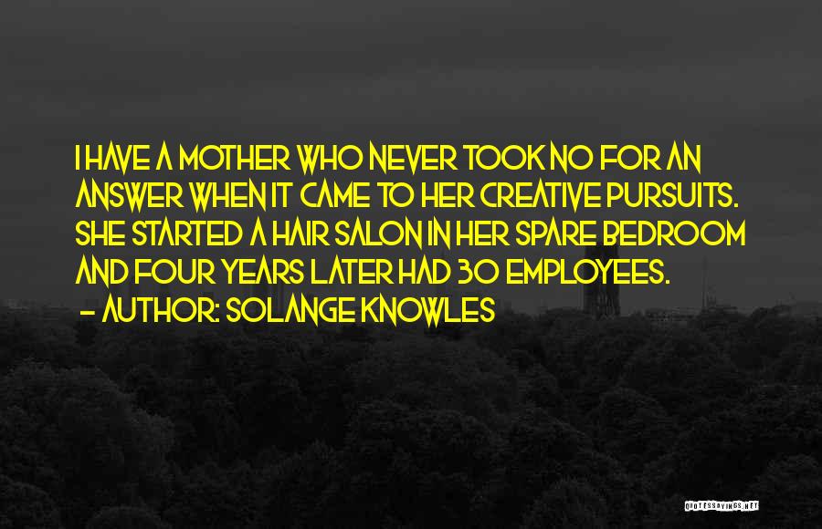Salon Quotes By Solange Knowles