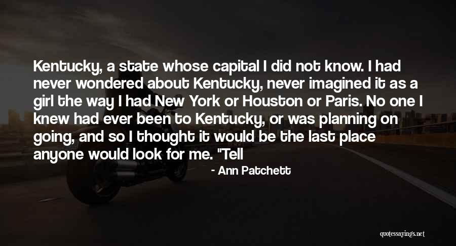 Salonia Kanapedes Quotes By Ann Patchett Salonia Kanapedes Quotes By Ann Patchett