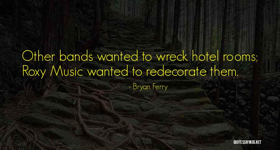 Salonu Louboutin Quotes By Bryan Ferry Salonu Louboutin Quotes By Bryan Ferry