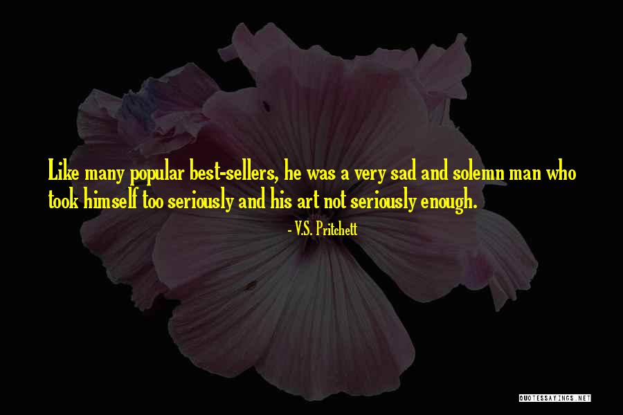 Salony Mehrok Quotes By V.S. Pritchett Salony Mehrok Quotes By V.S. Pritchett