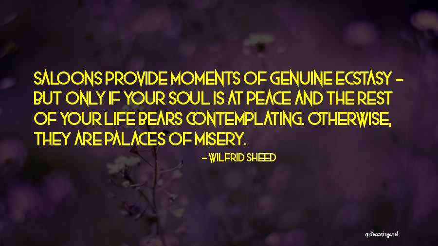 Saloons G Quotes By Wilfrid Sheed Saloons G Quotes By Wilfrid Sheed