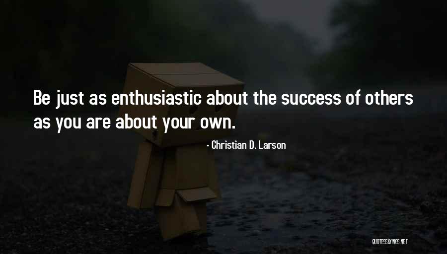 Salovky Quotes By Christian D. Larson Salovky Quotes By Christian D. Larson