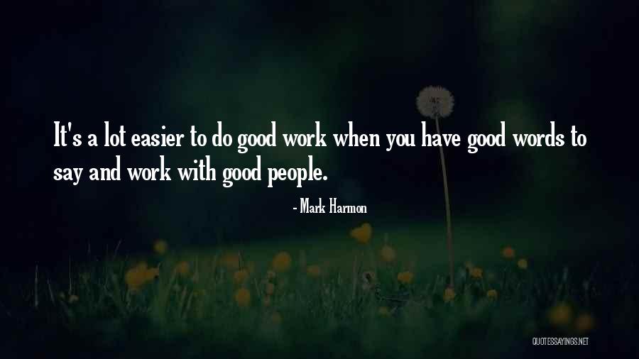 Salpicados Con Quotes By Mark Harmon Salpicados Con Quotes By Mark Harmon