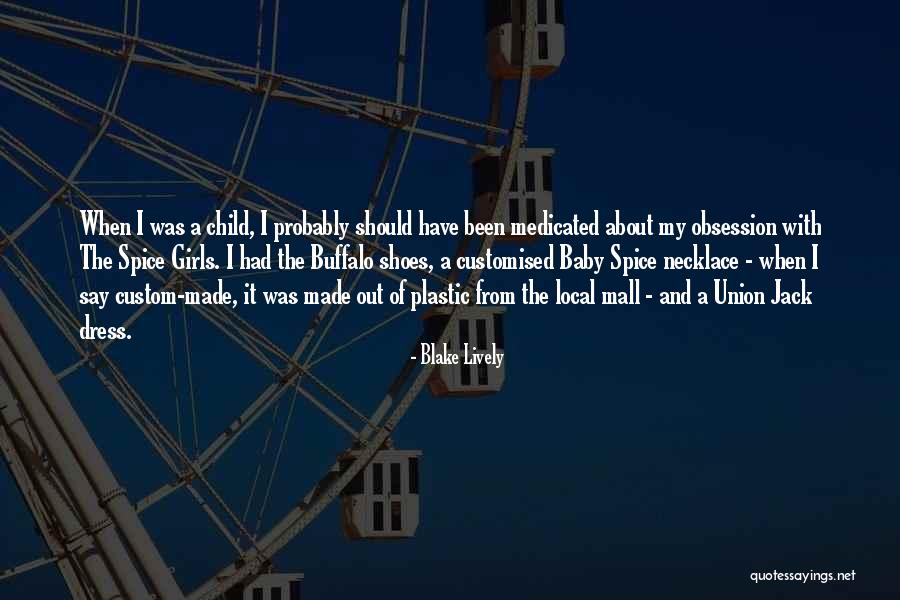 Salsabila Andriani Quotes By Blake Lively Salsabila Andriani Quotes By Blake Lively