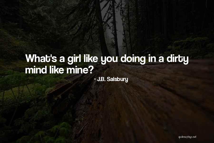 Salsbury Quotes By J.B. Salsbury Salsbury Quotes By J.B. Salsbury