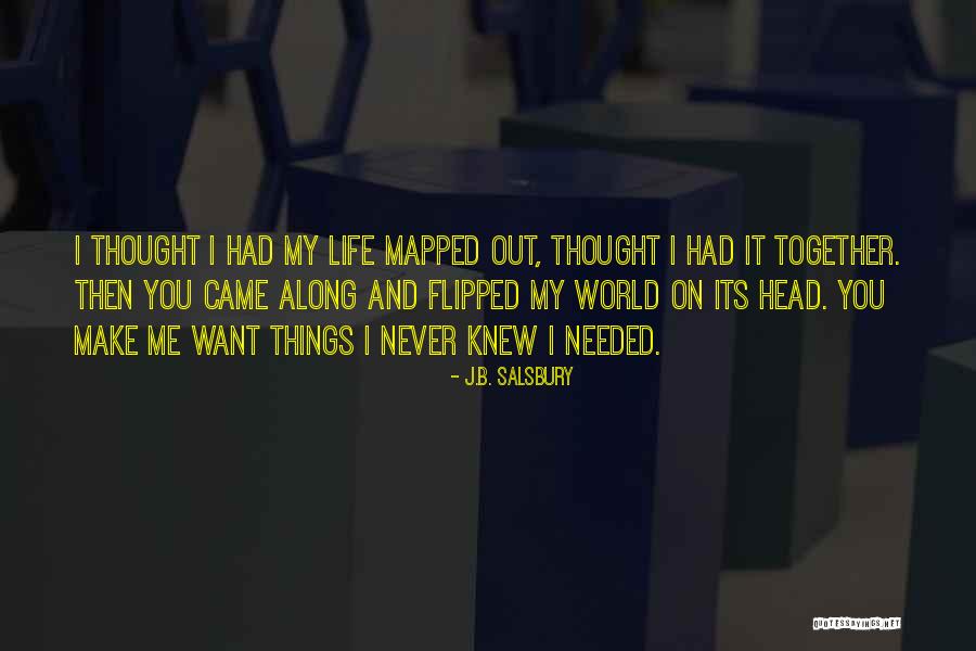 Salsbury Quotes By J.B. Salsbury Salsbury Quotes By J.B. Salsbury