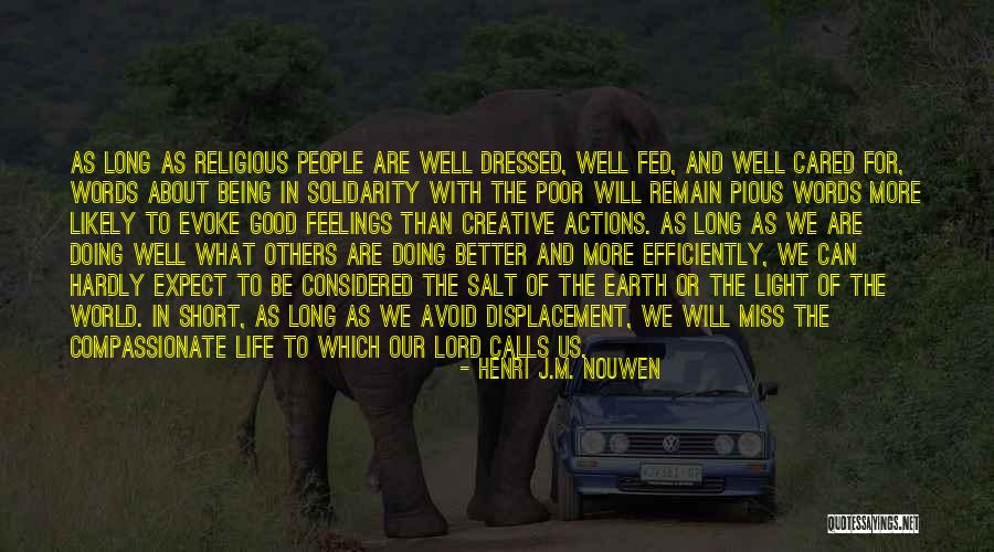 Salt And Light Of The World Quotes By Henri J.M. Nouwen