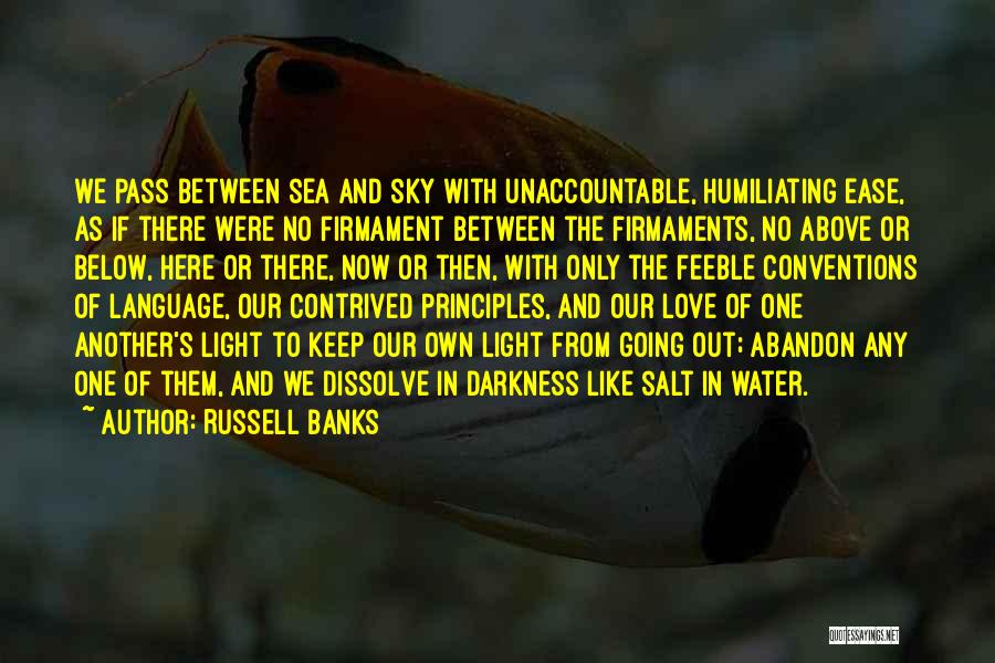 Salt And Light Quotes By Russell Banks