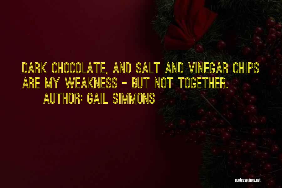 Salt And Vinegar Quotes By Gail Simmons