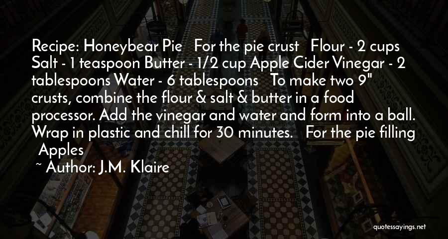 Salt And Vinegar Quotes By J.M. Klaire