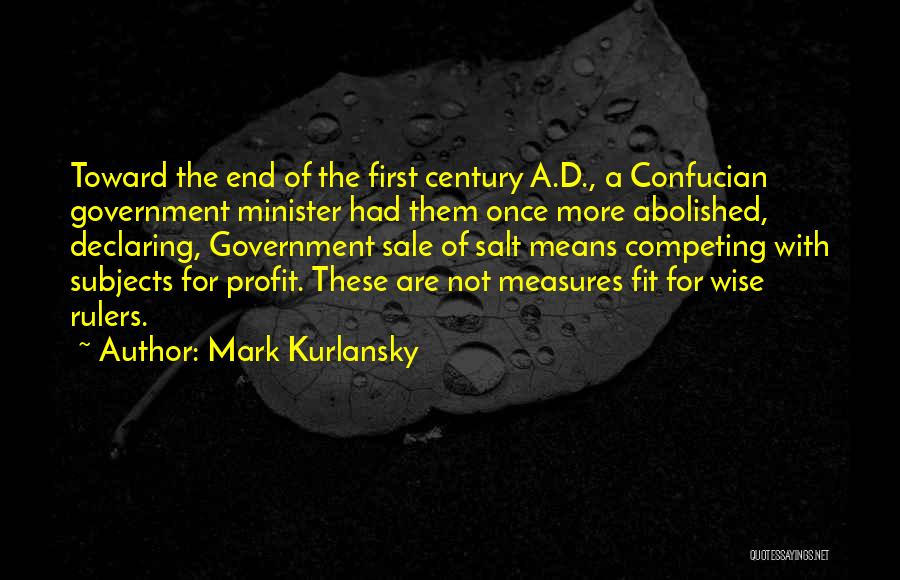 Salt By Mark Kurlansky Quotes By Mark Kurlansky