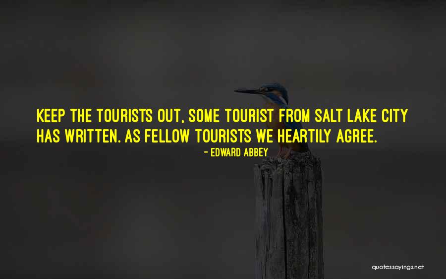 Salt Lake City Quotes By Edward Abbey