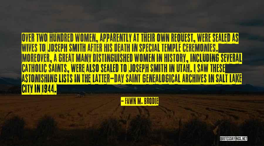 Salt Lake City Quotes By Fawn M. Brodie Salt Lake City Quotes By Fawn M. Brodie