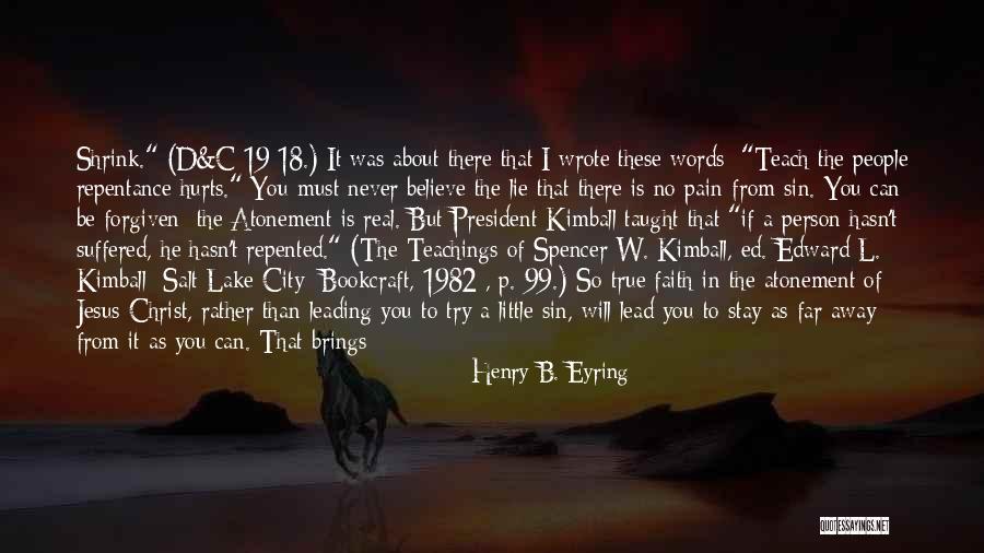 Salt Lake City Quotes By Henry B. Eyring Salt Lake City Quotes By Henry B. Eyring