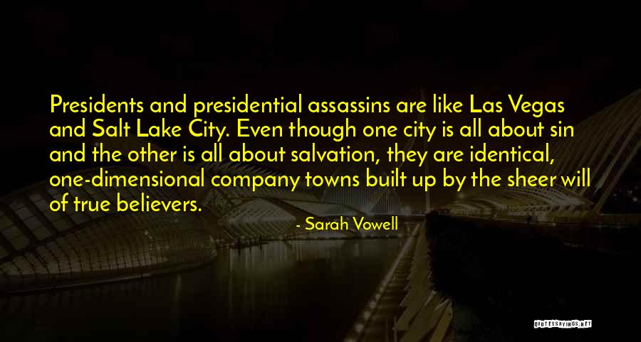 Salt Lake City Quotes By Sarah Vowell