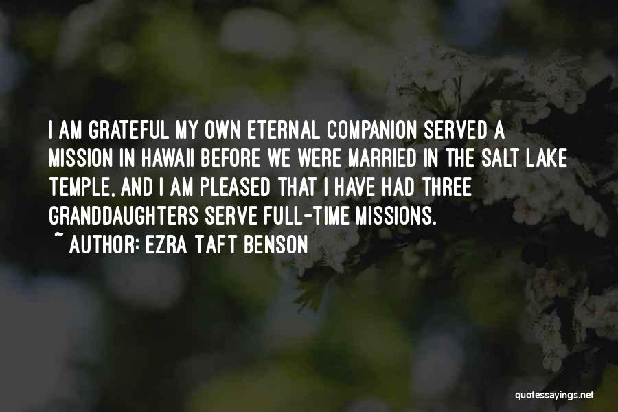 Salt Lake Temple Quotes By Ezra Taft Benson