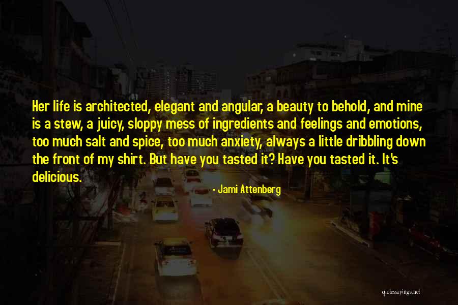 Salt Life Quotes By Jami Attenberg Salt Life Quotes By Jami Attenberg