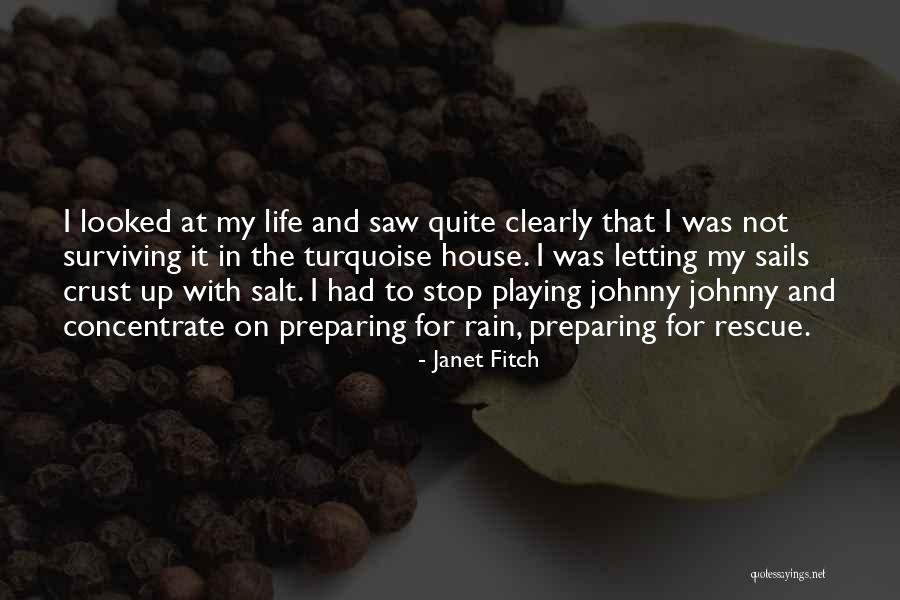 Salt Life Quotes By Janet Fitch Salt Life Quotes By Janet Fitch