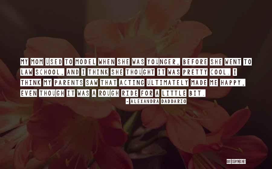 Saltbush Quotes By Alexandra Daddario Saltbush Quotes By Alexandra Daddario